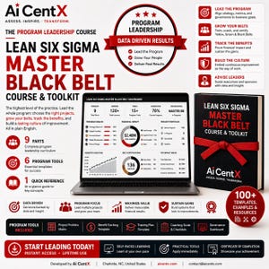 Puede incluir: Un anuncio del curso y kit de herramientas Lean Six Sigma Master Black Belt de Ai CentX, con un portátil que muestra un panel de datos, un libro atado con una cinta roja y texto detallando los módulos, lecciones y herramientas.