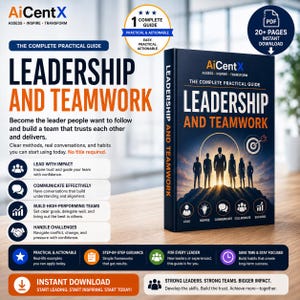 May include: A digital guide titled Leadership and Teamwork by AiCentX, presented as a book cover. The dark blue cover features silhouettes of people standing on a mountain peak with a target icon, plus text detailing leadership strategies.