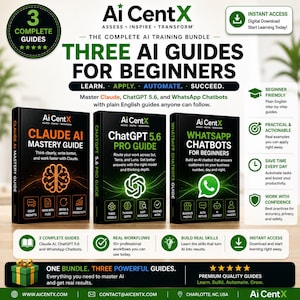 May include: A digital product bundle titled Ai CentX featuring three AI training guides for beginners. The books are titled Claude AI Mastery Guide, ChatGPT 5.6 Pro Guide, and WhatsApp Chatbots for Beginners, each with distinct icons and text.