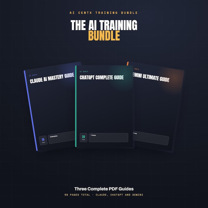 May include: The AI Training Bundle includes three digital guides: Claude AI Mastery Guide, ChatGPT Complete Guide, and Gemini Ultimate Guide. The dark-themed covers feature white and orange text, with specific module and page counts listed on each.