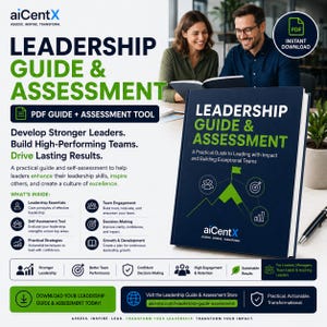 May include: A digital leadership guide and assessment tool by aiCentX featuring a dark blue cover with green mountain and target graphics. The text reads Leadership Guide & Assessment, A Practical Guide to Leading with Impact and Building Exceptional Teams.