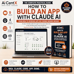 May include: A digital guide titled How to Build an App with Claude AI, featuring a laptop displaying a daily habit tracker app interface, a book with the same title, and infographics detailing 9 parts, 4 ways to build, and 49 tool tabs.