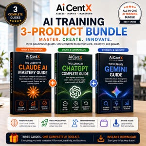Op de afbeelding: Een Ai CentX 3-productbundel met drie digitale gidsen: The Complete Claude AI Mastery Guide, The Complete ChatGPT Complete Guide en The Ultimate Gemini Guide. De zwarte covers tonen oranje, groene en blauwe grafische accenten.