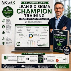 May include: An Ai CentX Lean Six Sigma Champion training course bundle featuring a laptop displaying a project dashboard, a practical guide book, and a PowerPoint deck. The promotional graphic includes text, icons, and a professional in a suit.