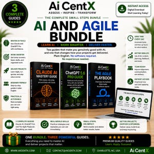 Może przedstawiać: Cyfrowy pakiet Ai CentX zawiera trzy przewodniki: Claude AI Mastery Guide, ChatGPT 5.6 Pro Guide oraz The Agile Playbook. Zestaw prezentuje laptopa z cyklem Agile, tekst instruktażowy oraz ikony narzędzi do nauki sztucznej inteligencji.
