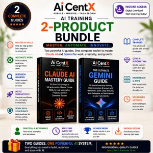 May include: An Ai CentX 2-product bundle featuring the Claude AI Mastery Guide and The Ultimate Gemini Guide. The digital training set includes step-by-step instructions for AI skills, automation, research, and productivity, presented with icons and text.