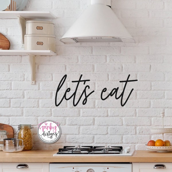 Let's Eat Metal Words, Kitchen Decor, Restaurant Decor, Let's Eat.