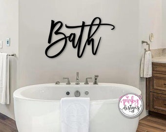 Bath Metal Word Sign, Powder Room Decor, Bathroom Sign, Restroom Sign, Bath Style 3.