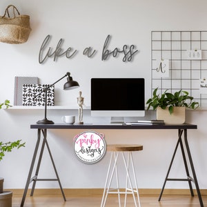 Like a Boss Metal Words, Office Wall Decor, Girl Boss, Home Office Decor, Like a Boss.