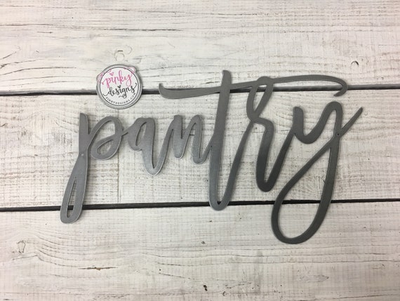 Pantry Metal Word Pantry Sign Food Sign Kitchen Decor Etsy
