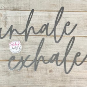 Inhale and Exhale Metal Words | Meditation Words | Yoga Decor | Set of 2 Metal Words Inhale Exhale