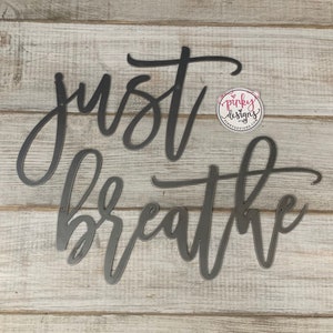 Just Breathe Metal Words Gym Decor Meditation Studio Decor Yoga Just Breathe image 2