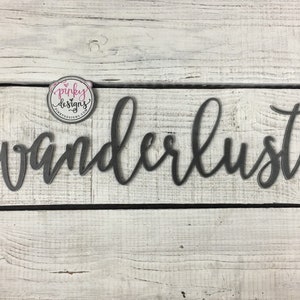 Wanderlust Metal Word Sign, Travel Wall Decor, Hiking, Wanderlust. image 1