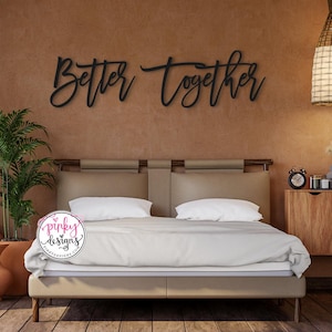 Better Together Metal Words | Wedding Decor | Bedroom Decor | Anniversary Gift | Better Together.