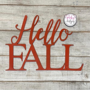 Hello Fall Metal Word Sign | Autumn Decor | Fall Tree Decor | Holiday Decor | Hello Fall.