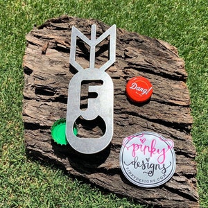 F Bomb Metal Bottle Opener | Bottled Drink Opener | Metal Bottle Opener