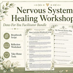 May include: A digital download titled "Nervous System Healing Workshop." The design features a green and white color scheme with botanical accents. Included are a breathwork script, reflection worksheet, and take-home tools. The words "Instant Download" are also visible.
