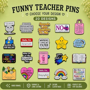 Funny teacher enamel pin badges featuring 20 colourful sarcastic, relatable and positive designs. Choose your favourite hard enamel pin, perfect as a teacher gift.