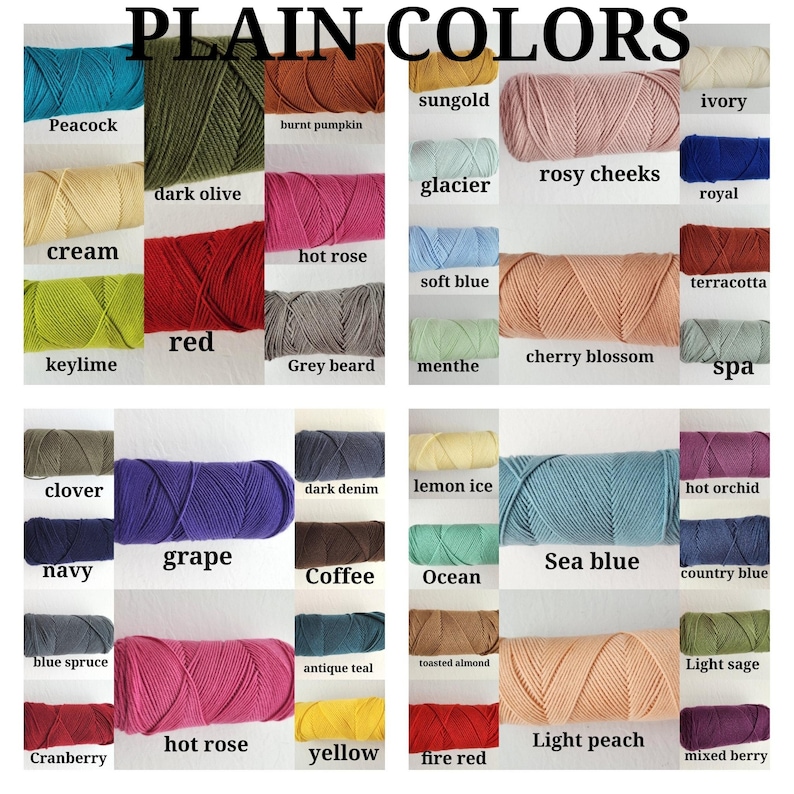 May include: A color chart titled PLAIN COLORS displaying numerous skeins of yarn in various shades including peacock, dark olive, burnt pumpkin, sungold, ivory, glacier, rosy cheeks, royal, cream, hot rose, red, grey beard, soft blue, cherry blossom, terracotta, menthe, spa, clover, grape, dark denim, navy, coffee, lemon ice, sea blue, hot orchid, blue spruce, antique teal, ocean, country blue, cranberry, hot rose, yellow, toasted almond, light peach, light sage, fire red, and mixed berry.