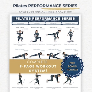 May include: A Pilates Performance Series workout chart featuring illustrations of various exercises like squats, lunges, and planks. The document includes text labels for each movement, a gold banner stating Complete 9-Page Workout System, and a blue starburst badge labelled Free Bonus Tracker.