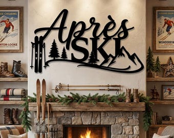 Après Ski Metal Wall Art, Cozy Mountain Cabin Decor, Rustic Ski Lodge Sign, Chalet Bar Wall Decor, Ski Lover Gift, Winter Snowboard Decor