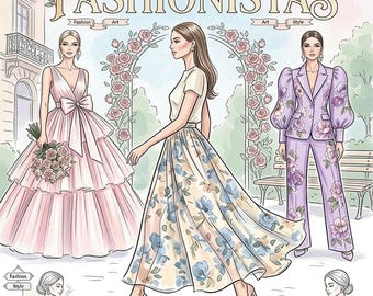 Libro da colorare "Flower Fashionistas" / Abiti di alta moda, scene eleganti (download stampabile)