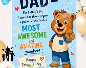 May include: A light blue Father's Day greeting card featuring a brown cartoon bear wearing a beige t-shirt and blue jeans, pointing forward. The text reads: DAD - For Father's Day, I wanted to show everyone a picture of this family's MOST AWESOME and AMAZING member! Happy Father's Day!