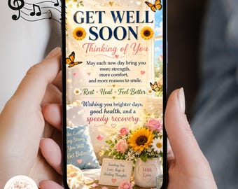 May include: A smartphone screen displaying a digital get well soon card featuring sunflowers, butterflies, and the text: GET WELL SOON, Thinking of You, May each new day bring you more strength, more comfort, and more reasons to smile, Rest, Heal, Feel Better.