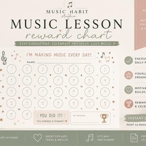 May include: A printable music lesson reward chart with a soft color palette. The chart features a space for the name, circles for tracking progress, and text that reads "I'm making music every day!" and "You did it!"