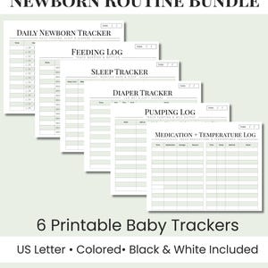 May include: A Newborn Routine Bundle featuring six printable baby trackers including a Daily Newborn Tracker, Feeding Log, Sleep Tracker, Diaper Tracker, Pumping Log, and Medication + Temperature Log, all designed for US Letter paper size.