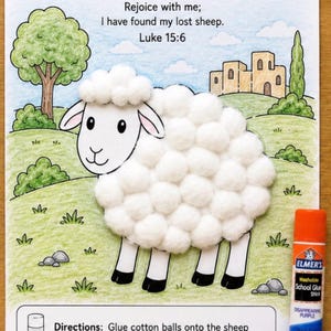 May include: A craft activity sheet titled The Lost Sheep featuring a cartoon sheep with white cotton balls attached to its body. The page includes the text Luke 15:6, a landscape illustration, instructions, and an orange Elmer's glue stick.