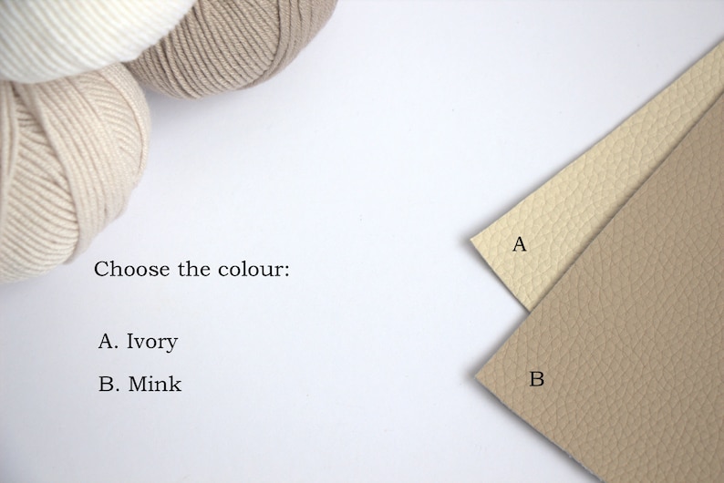 May include: An image featuring ivory and mink-colored materials, with a selection prompt. The text reads "Choose the colour: A. Ivory B. Mink." The image includes yarn balls and textured fabric swatches.