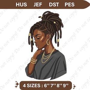 May include: An embroidery design featuring a person with dark skin and brown dreadlocks styled in a high ponytail with gold cuffs. The person wears gold hoop earrings, multiple gold necklaces, and stacked gold bracelets, dressed in a dark gray shirt.