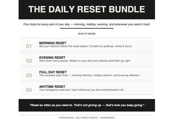 The EternalByMJ Daily Reset Bundle | 4 Printable Wellness Workbooks | Morning · Evening · Full Day · Anytime Reset