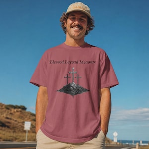 Selig über Maß Kreuze T-Shirt | Christlicher Glaube Schrift Tee