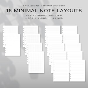May include: A set of 16 printable A5 ring bound note layouts measuring 148 by 210 mm. The collection includes 2 dot grid, 4 grid, and 10 lined paper designs. Each white page features a vertical column of holes along the left edge for binding.