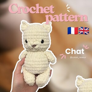 May include: A cream-colored crochet cat plush toy with small pointed ears, black bead eyes, and a brown stitched nose. The image includes the text "Crochet pattern", "Chat", and "@coton_reveur" along with French and British flag icons.