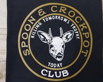 Spoon and Crockpot Club Killing Tomorrows Trophy Today Shirt - Hunting T-Shirt - Deer Hunting Shirt - Funny Hunting Shirt