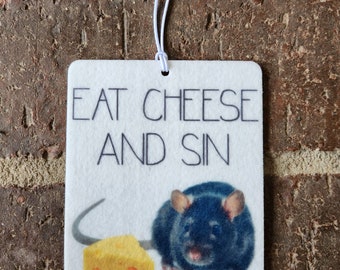 Eat Cheese and Sin Mouse Rat Hanging Air Freshener, Car Freshie, Car Charm, Artist Gift, Auto Accessories, Car Decor