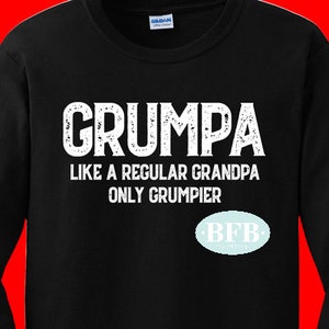Grumpa Like a Regular Grandpa Only Grumpier Shirt, Grumpa Definition T-Shirt, Funny Grandpa Gift for Father&#39;s Day, Birthday, Grumpy Tee