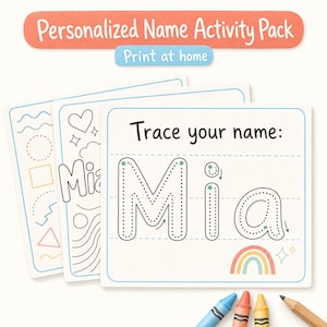May include: A set of white activity sheets with blue borders featuring the text Personalized Name Activity Pack and Print at home. The sheets include the text Trace your name: with the name Mia in dotted lines, a rainbow, and shapes.