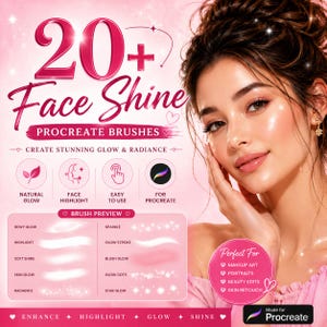 May include: Pink graphic promoting Procreate brushes for face shine, featuring a woman with glowing skin. Text includes "20+ Face Shine Procreate Brushes" and "Create Stunning Glow & Radiance." Brush preview shows various glow effects. Perfect for makeup art, portraits, beauty edits, and skin retouch.