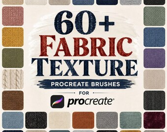 Paquete de más de 60 pinceles de textura de tela para Procreate: pinceles realistas para textiles, tela vaquera, algodón y lino, con patrones de tela sin costuras para arte digital.