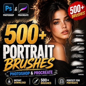 May include: A digital collection of 500+ portrait brushes for Photoshop and Procreate, featuring a portrait of a person with dark hair. The text reads 500+ PORTRAIT BRUSHES, PHOTOSHOP & PROCREATE, and includes examples of realistic hair, soft shader, painterly, sketch, soft blender, and charcoal brush strokes.