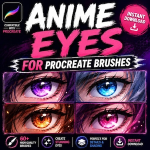 Könnte beinhalten: Ein digitales Produktangebot für Anime Eyes Procreate-Pinsel mit vier detaillierten Illustrationen stilisierter Augen in Lila, Blau, Orange und Pink. Der Text lautet ANIME EYES FOR PROCREATE BRUSHES, COMPATIBLE WITH PROCREATE und INSTANT DOWNLOAD.