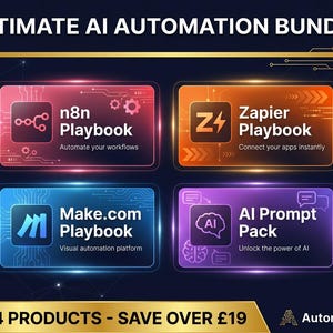 May include: An Ultimate AI Automation Bundle graphic with four product cards. The cards are labeled: n8n Playbook, Zapier Playbook, Make.com Playbook, and AI Prompt Pack. The text "Automate your workflows" and "Connect your apps instantly" are also visible.