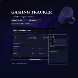 May include: A digital gaming tracker template displayed on a laptop and smartphone screen. The interface features dark purple themes with text including Gaming Tracker, Backlog + Up Next, Play calendar, Google Sheets + Microsoft Excel, and Game Tracker 2027, showing game progress statistics and lists.