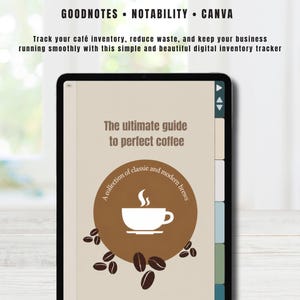 May include: A digital tablet displaying a recipe book titled The ultimate guide to perfect coffee, featuring a brown circle with a white coffee cup icon and scattered coffee beans. The screen includes side navigation tabs in various muted colours.