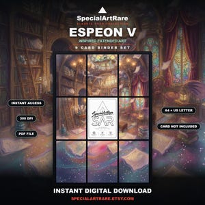 May include: A digital 9-card binder set titled Espeon V Inspired Extended Art, featuring a library scene with floating papers and stained glass. Includes text labels for instant access, 300 DPI, PDF file, A4 + US letter, and card not included.