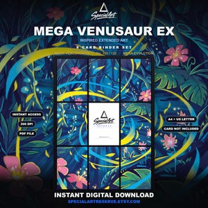 May include: A digital Mega Venusaur EX inspired extended art 8 card binder set featuring a dark jungle background with pink flowers and yellow light streaks. The graphic includes text labels for instant access, 300 DPI, PDF file, and A4 plus US letter.